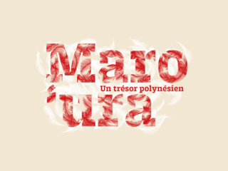 Maro'ura, un trésor polynésien