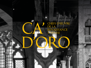 Ca' D'Oro, Chefs-d'œuvres de la renaissance à Venise