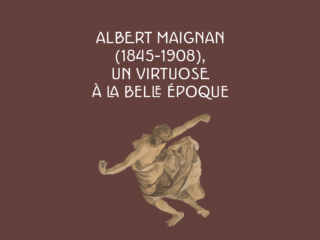 Albert Maignan, un virtuose à la Belle Époque
